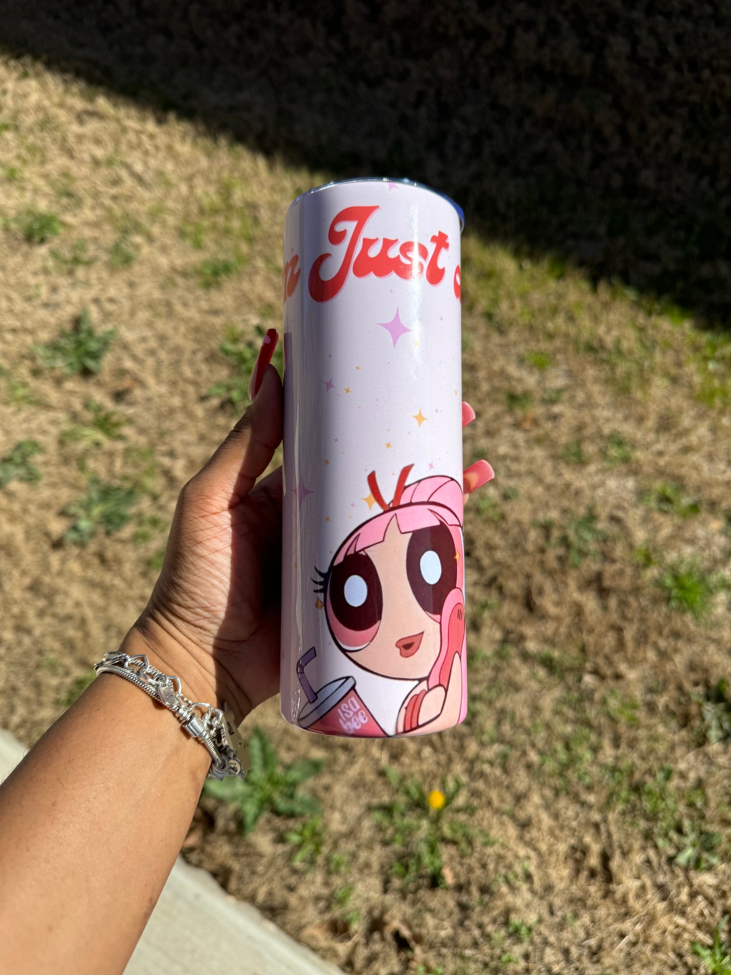 I’m Just A Girl Custom 20oz Tumbler cup